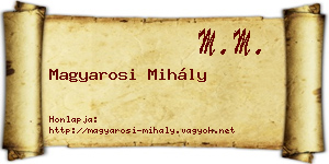 Magyarosi Mihály névjegykártya