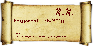 Magyarosi Mihály névjegykártya